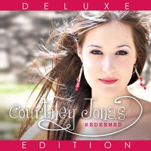 Album Redeemed from Courtney Jonas
