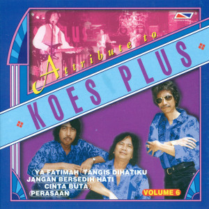 อัลบัม Koes Plus, Vol. 6 ศิลปิน Koes Plus