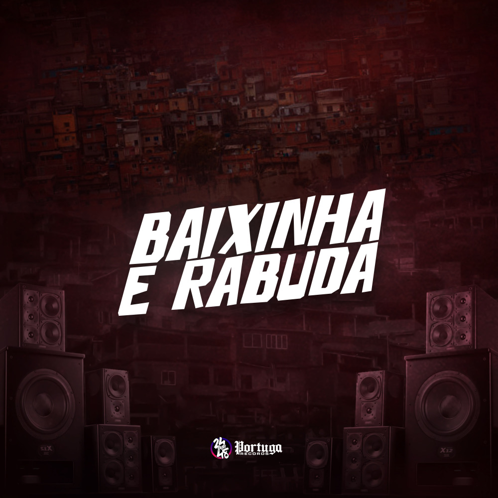 Baixinha e Rabuda