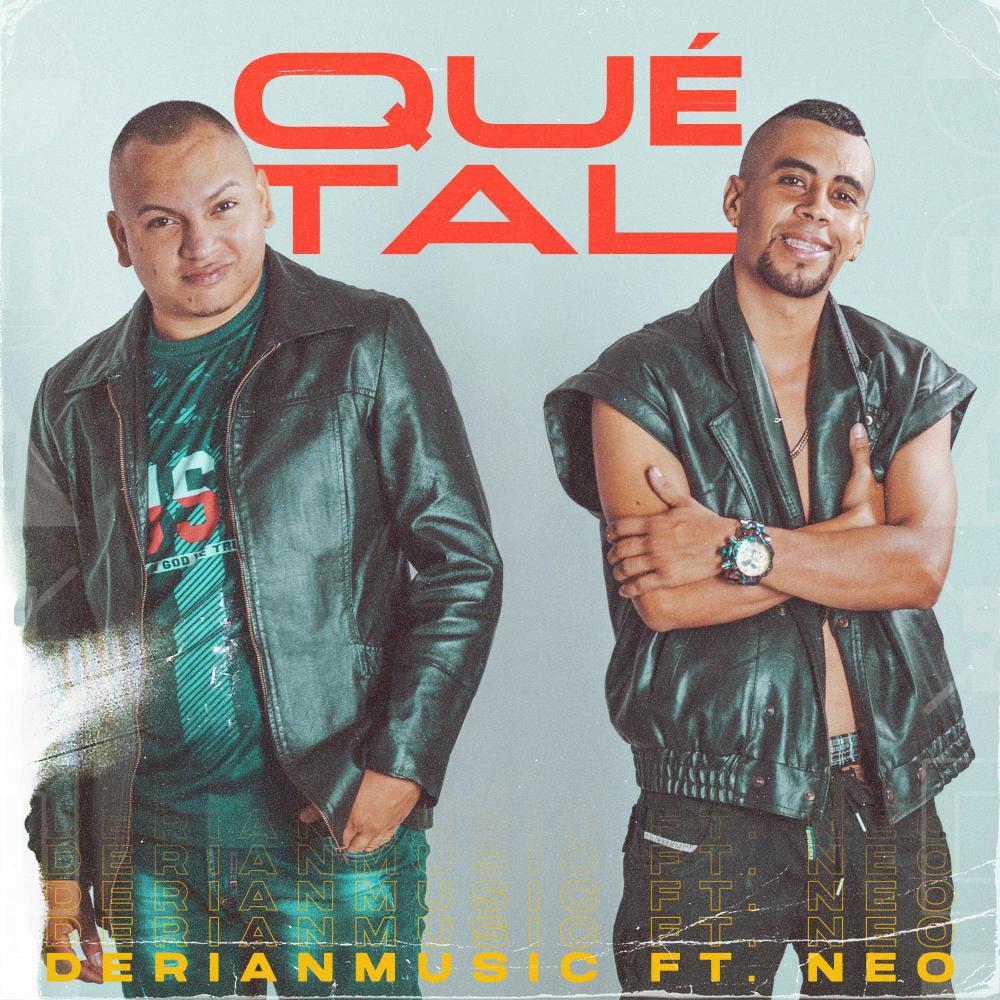 Que Tal. (feat. Neo)