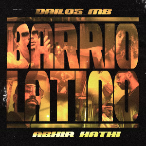 Abhir Hathi的專輯Barrio Latino