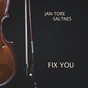 ดาวน์โหลดและฟังเพลง Fix You พร้อมเนื้อเพลงจาก Jan-Tore Saltnes