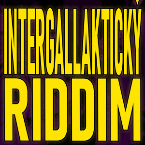 Album Intergallaktický Riddim (Explicit) from Skato