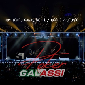 Pietro Galassi的专辑Hoy tengo ganas de ti / Occhi profondi