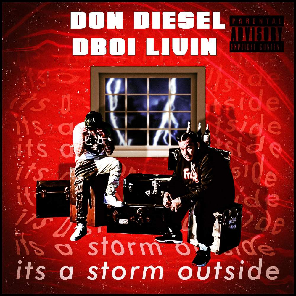 Its A Storm Outside (Explicit)