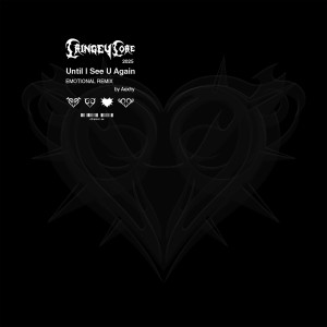 อัลบัม Until I See U Again (Aexhy Remix) ศิลปิน Dj Cringey