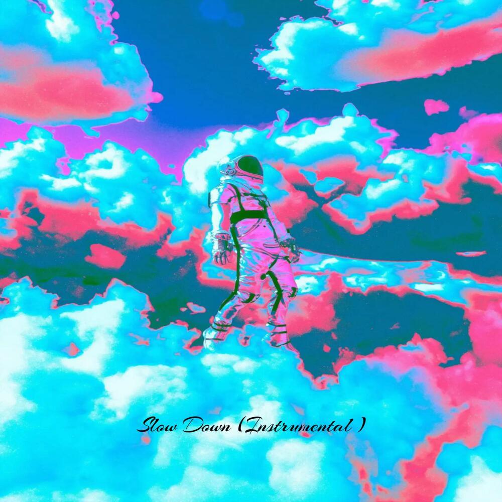 Slow Down (Instrumental)