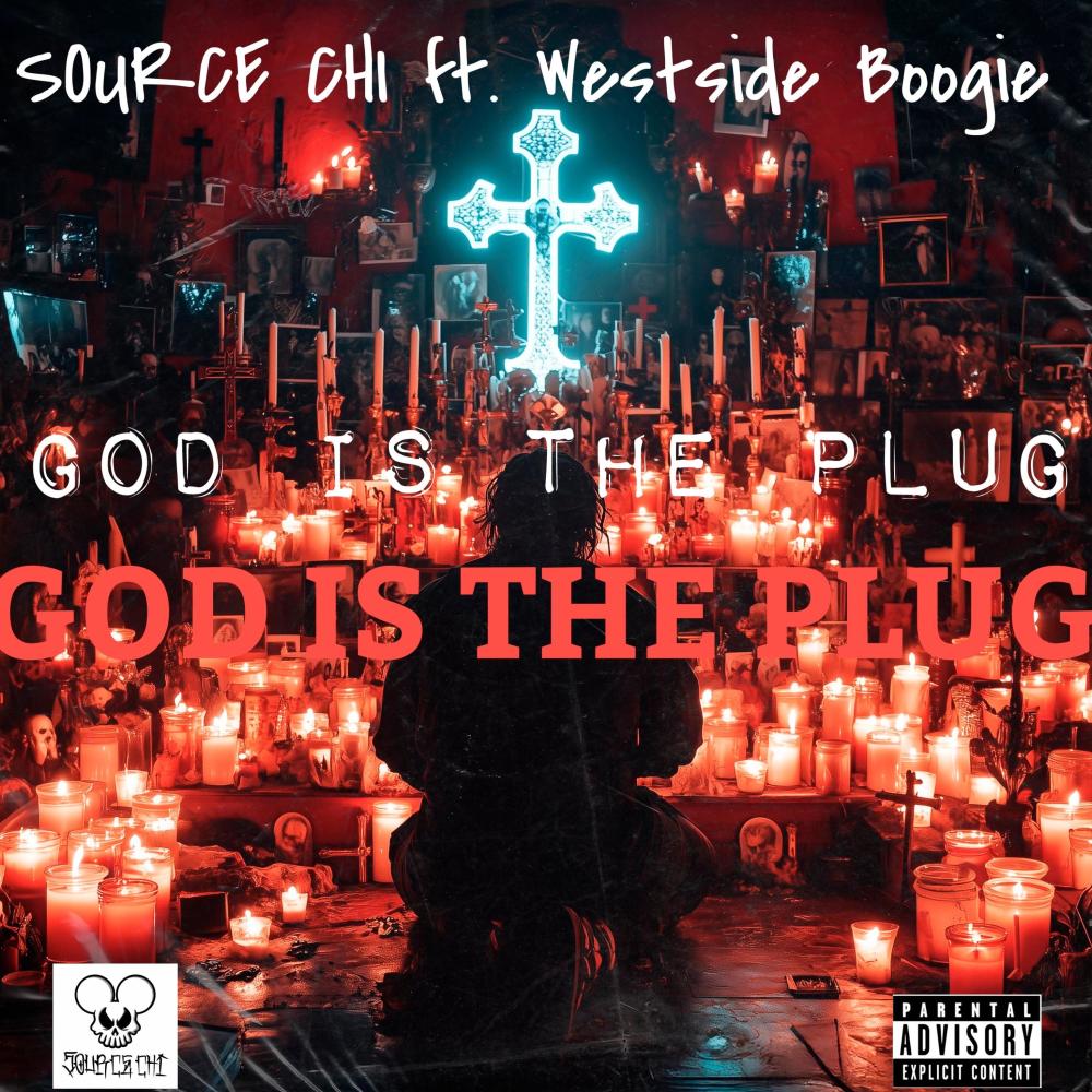 GOD IS THE PLUG (feat. WESTSIDE BOOGIE) (Explicit)