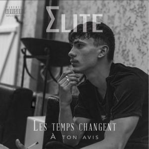 收聽Elite的À ton avis (Explicit)歌詞歌曲