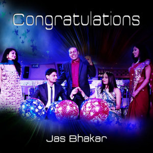 收聽Jas Bhakar的Congratulations歌詞歌曲