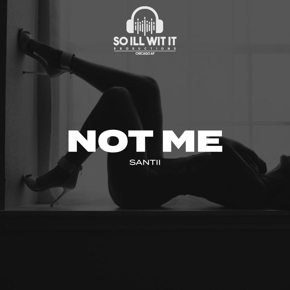 Not Me (Explicit)