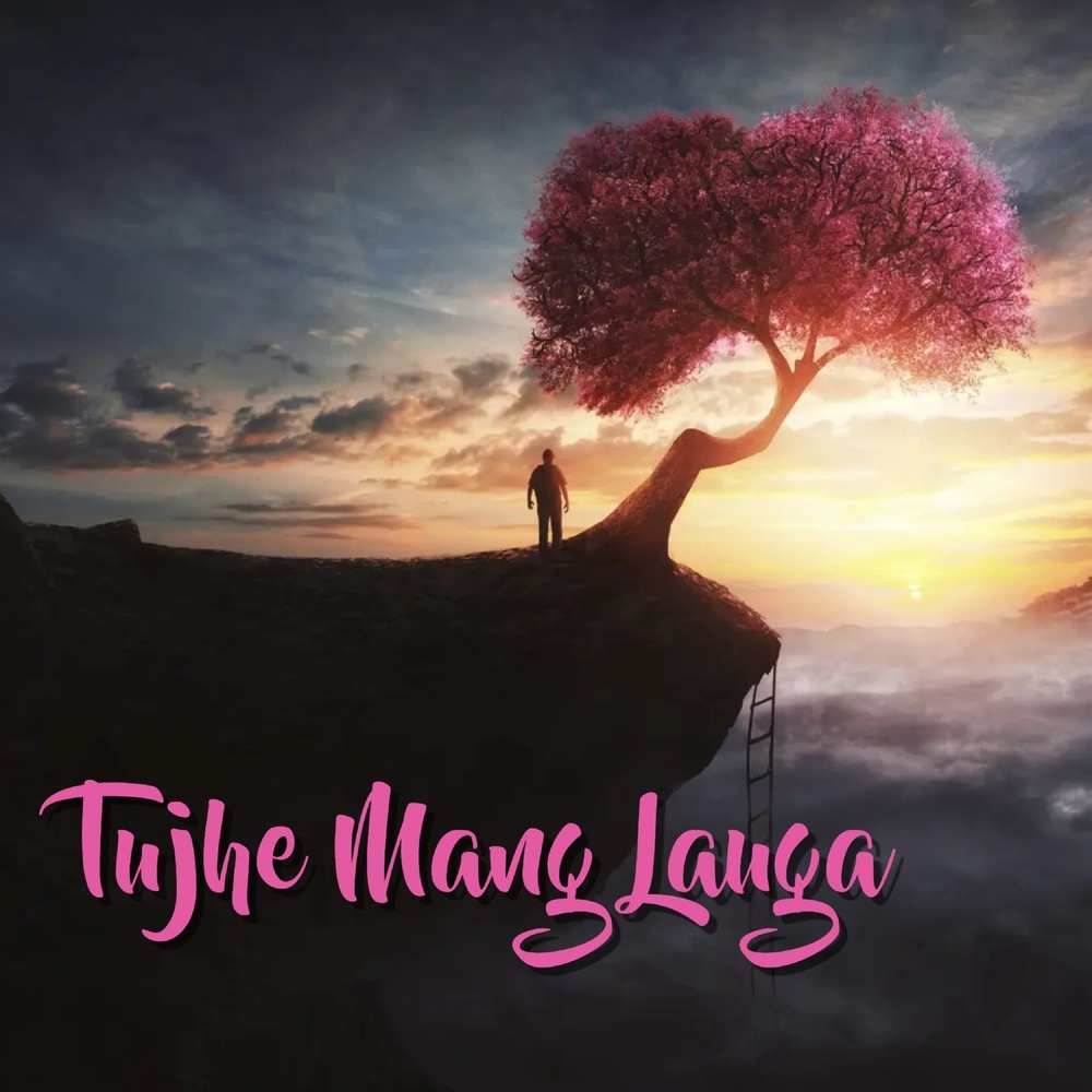 Tujhe Mang Lauga
