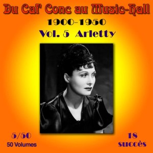 ดาวน์โหลดและฟังเพลง Comme de bien entendu พร้อมเนื้อเพลงจาก Arletty