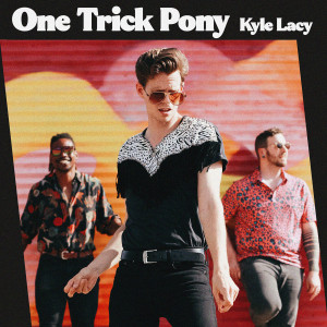 Kyle Lacy的專輯One Trick Pony