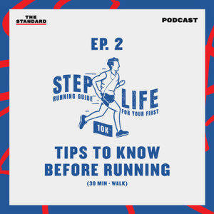 ดาวน์โหลดและฟังเพลง STEP LIFE EP.2 สิ่งที่น่ารู้ไว้ก่อนออกไปวิ่ง พร้อมเนื้อเพลงจาก STEP LIFE: Running Guide For Your First 10K