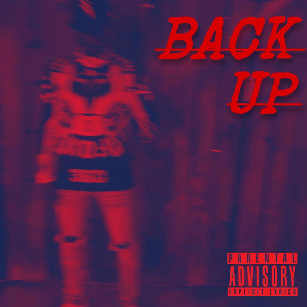 Back Up (Explicit)