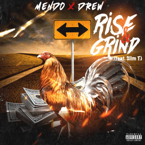Album Rise & Grind (Explicit) oleh Mendo