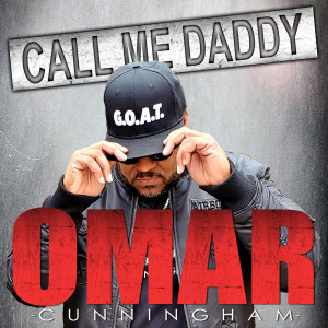 Album Call Me Daddy from Omar Cunningham