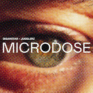 ดาวน์โหลดและฟังเพลง Microdose พร้อมเนื้อเพลงจาก Disarstar