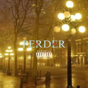 อัลบัม Perder (Explicit) ศิลปิน 