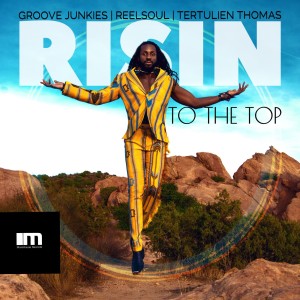 อัลบัม Risin' to the Top (Groove n' Soul Mixes) ศิลปิน Reelsoul