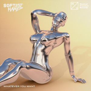 收聽Softest Hard的Whatever You Want歌詞歌曲