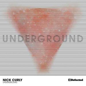收聽Nick Curly的Underground歌詞歌曲