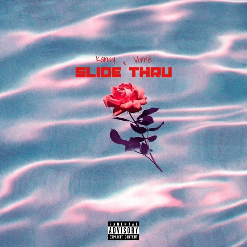 Slide Thru (feat. VONTÉ) (Explicit)