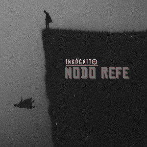 Album Modo Refe (Explicit) from Inkognito MC