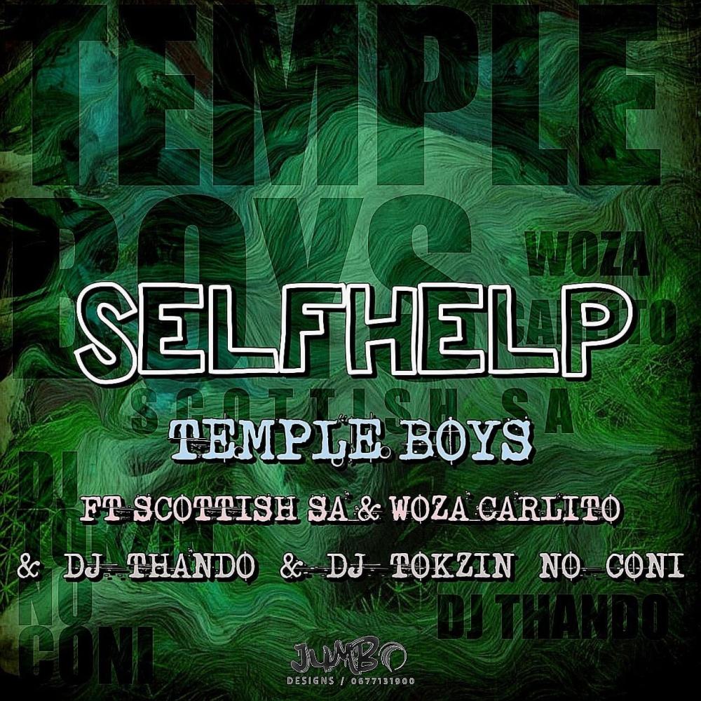 SelfHelp (feat. Scottish SA, WozaCarlito, Dj Thando & Tokzin No Coni)