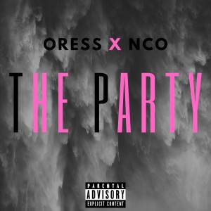 Listen to Theparty song with lyrics from Oress