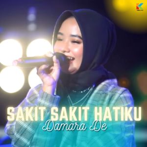 Listen to Sakit Sungguh Sakit (Cover) song with lyrics from Damara De