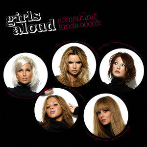 Girls Aloud的專輯Something Kinda Ooooh EP