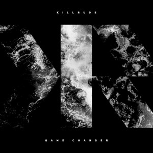 Killrude的专辑Game Changer