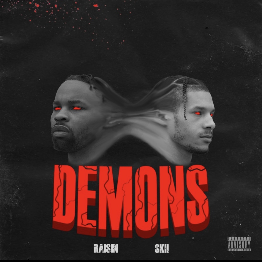 Demons (feat. Raisin) (Explicit)