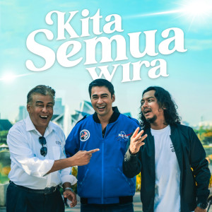 收听Faizal Tahir的Kita Semua Wira歌词歌曲