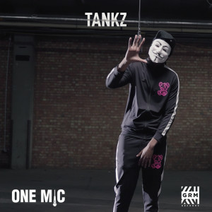 Tankz的專輯One Mic Freestyle (feat. GRM Daily) (Explicit)