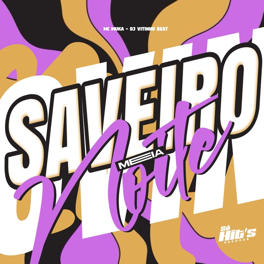 Saveiro Meia Noite (Explicit)