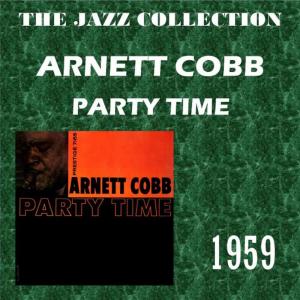 收聽Arnett Cobb的The Slow Poke歌詞歌曲