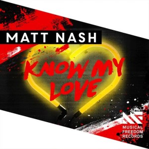 收聽Matt Nash的Know My Love歌詞歌曲