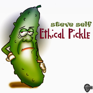 Steve Self的專輯Ethical Pickle