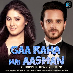 Ga Raha Hai Ye Asmaan (Stripped Down Version)