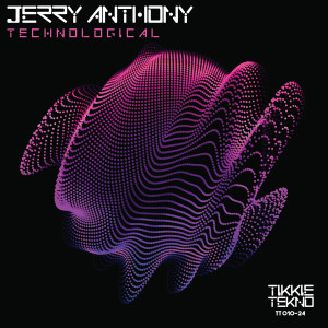 收聽Jerry Anthony的Technological (Logical Version)歌詞歌曲