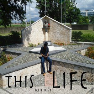 ดาวน์โหลดและฟังเพลง This Life พร้อมเนื้อเพลงจาก Keithus-I