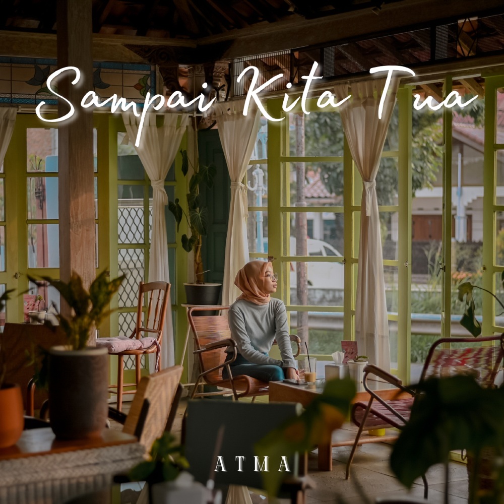 Sampai Kita Tua