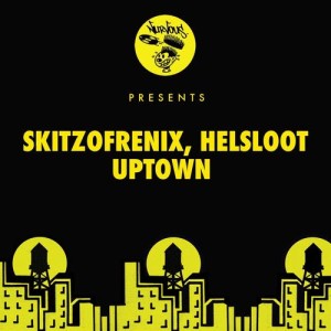 收聽Skitzofrenix的Uptown歌詞歌曲