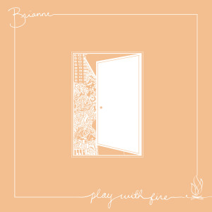 Listen to Play With Fire song with lyrics from Brianne