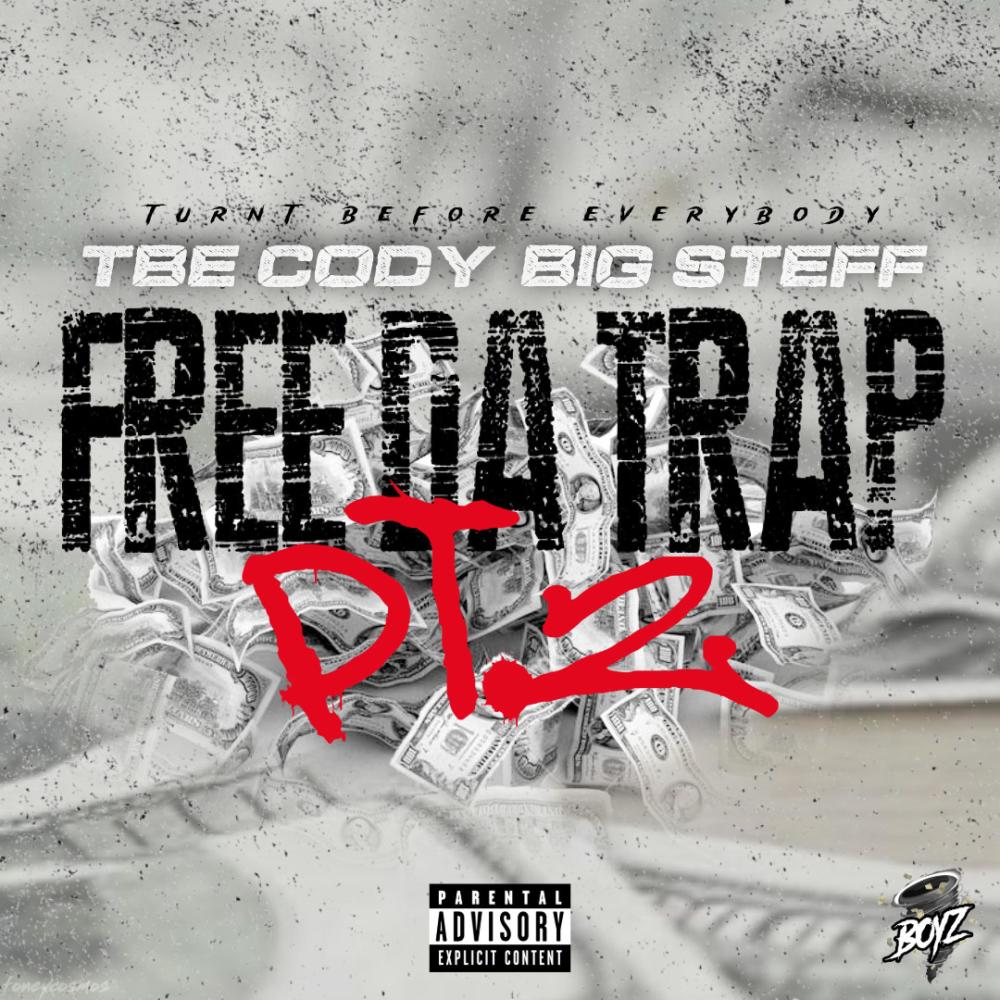 Free Da Trap Pt. 2 (feat. Big Steff) (Explicit)