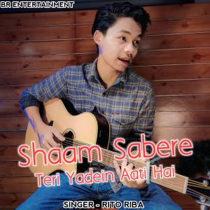 Album Shaam Sabere Teri Yadein Aati Hai oleh Rito Riba