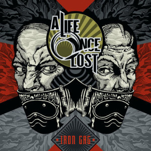 A Life Once Lost的專輯Iron Gag